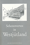 Sehenswertes in Westj&uuml;tland