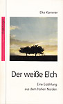 Der weisse Elch